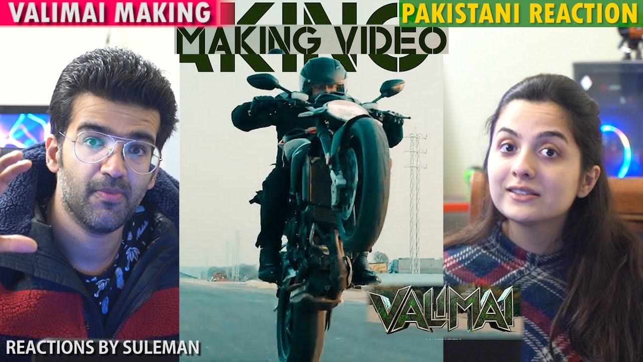 Pakistani Couple Reacts To Valimai Making Video | Ajith Kumar | Yuvan Shankar Raja
