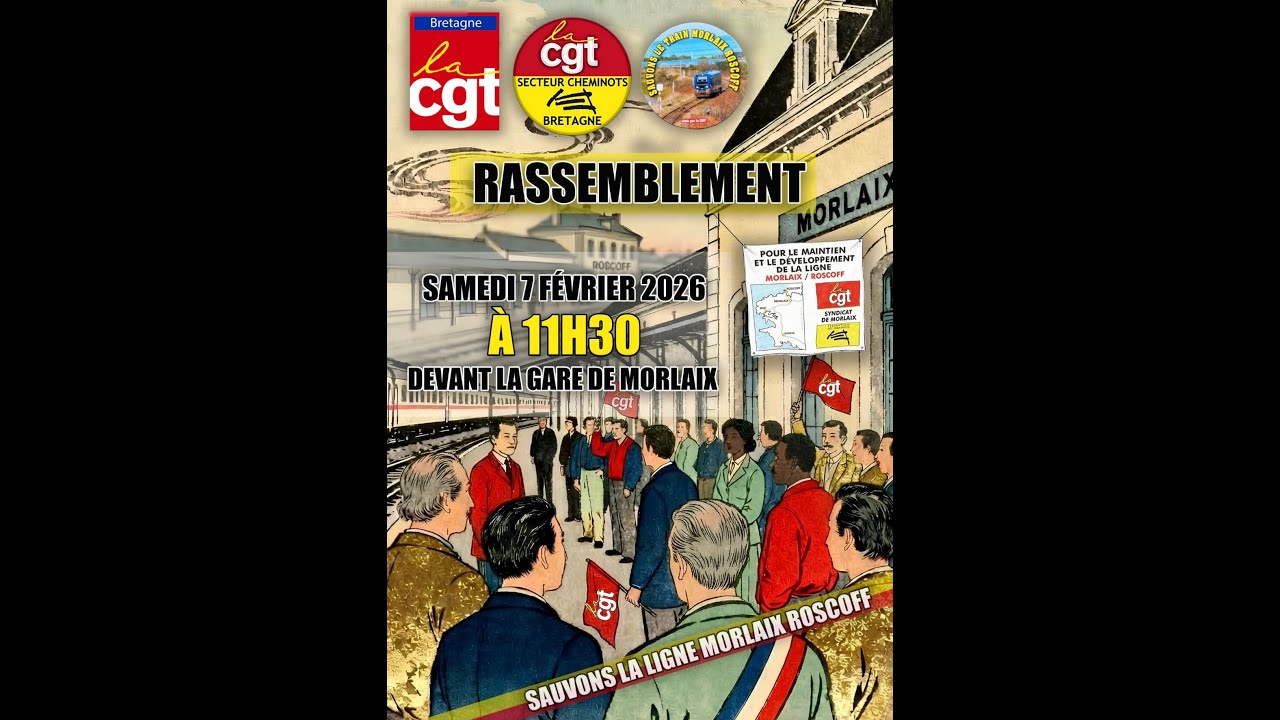 Rassemblement Gare de Morlaix samedi 07 février 2026 pour la réouverture de la ligne Morlaix Roscoff