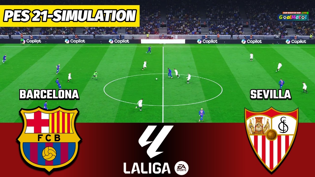 🔴  Barcelona vs Sevilla | LALIGA | PES 2021 Simulation | Full Match HD 🔥