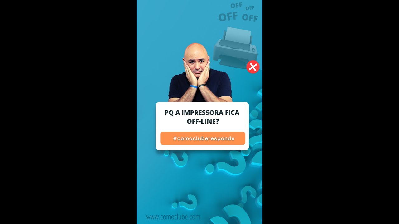 Por que a impressora fica off- line?