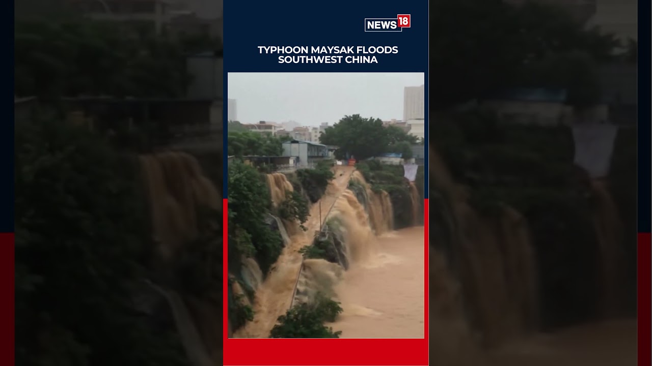 Typhoon Maysak Triggers Flooding in China&rsquo;s Guangxi, Construction Site Inundated | N18S