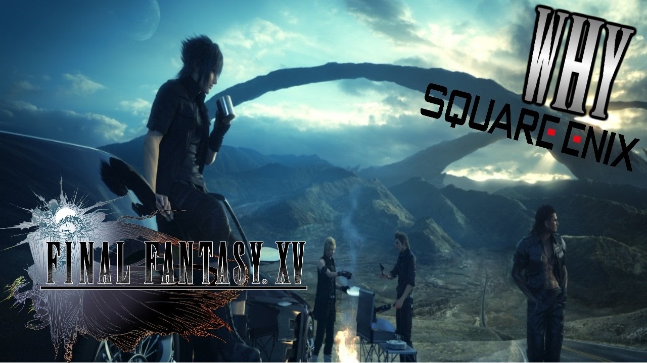 I waited 10 years for this Final Fantasy 15 Rant