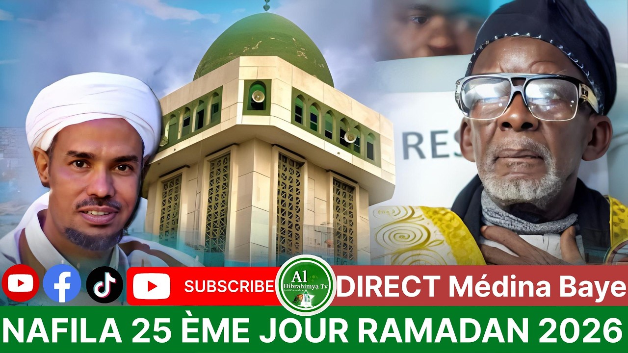 [🔴EN DIRECT ] Nafila 25éme Nuit Ramadan à Médina Baye  /14/03/2026