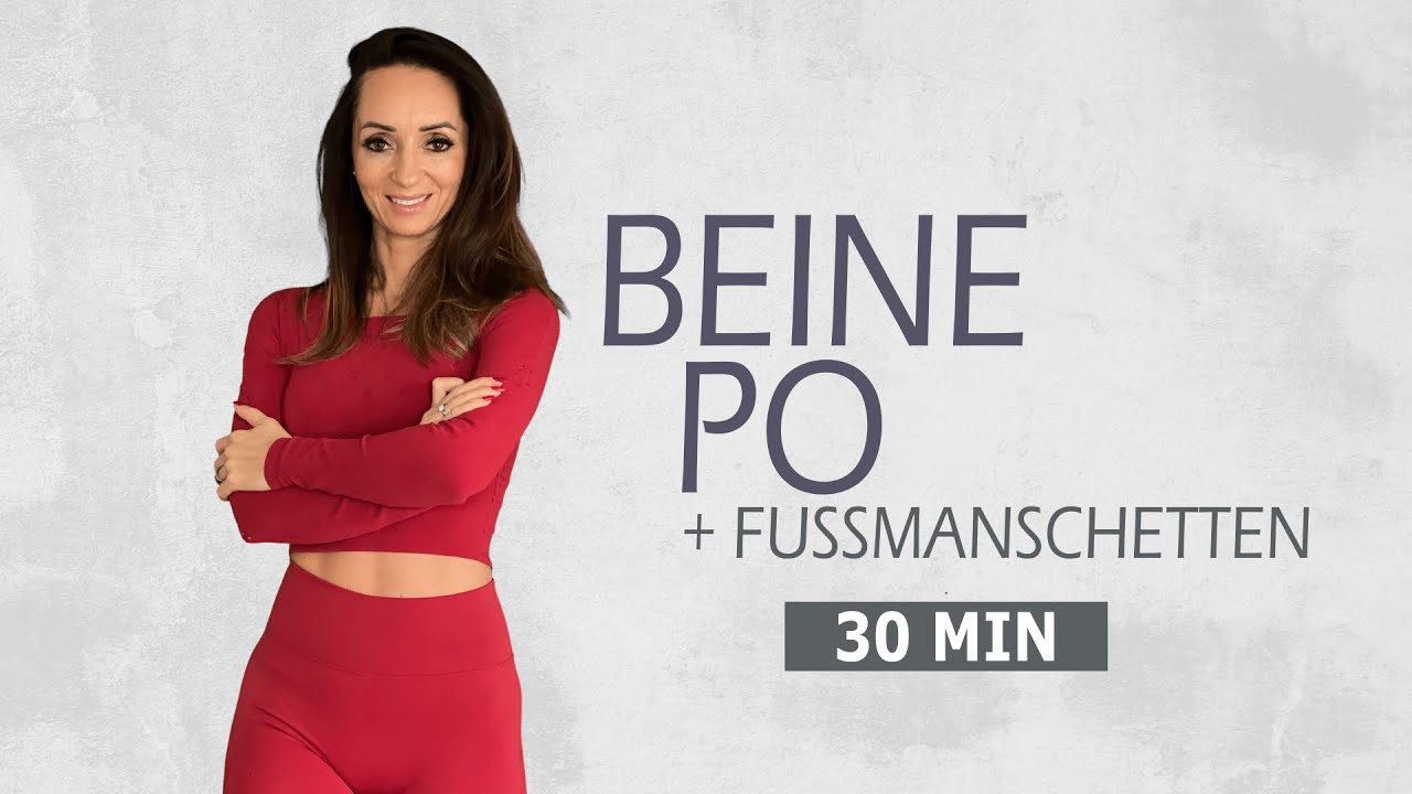 30 MIN BEIN-PO-WORKOUT / Mit Fußmanschetten für definierte Beine + starken Po | Katja Seifried