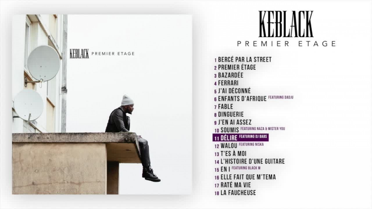 KeBlack Ft. feat Dj Babs - D&eacute;lire [Audio Officiel]