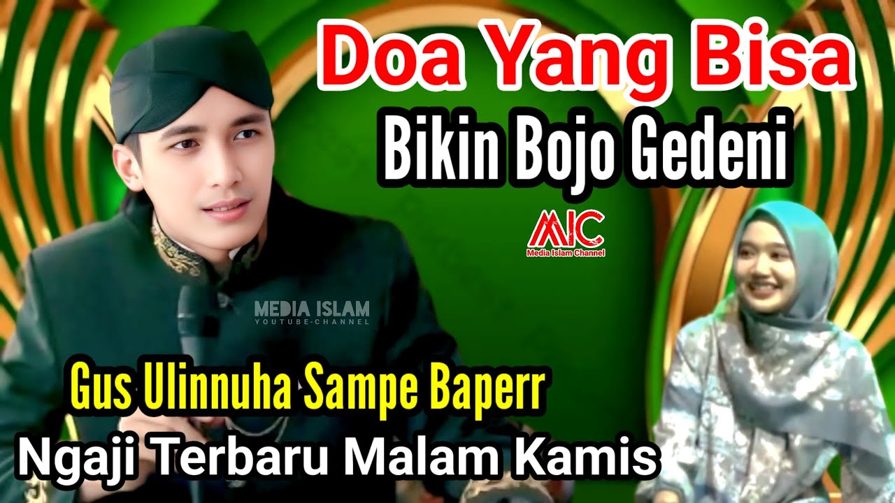 GUS ULINNUHA MAKIN BAPERR - SAAT NGAJARI DOA YANG BIKIN GEDE - NGAJI TERBARU 2026 DI KEDUNGREJA