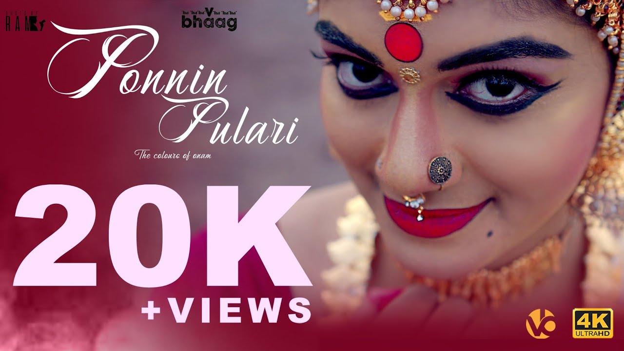 PONNIN PULARI | The Colours of Onam | V-BHAAG | 4K | Onam Song | 2021 #onam #trending #2021