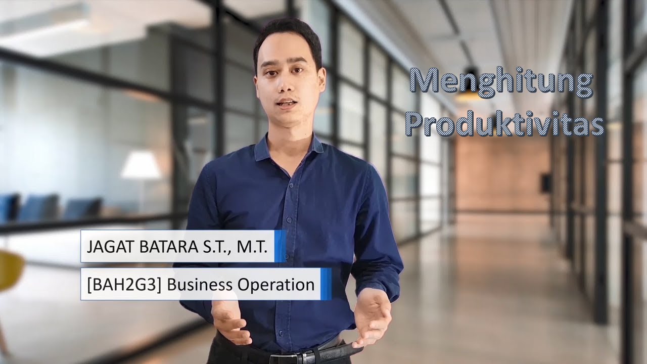 Productivity : Operation Management