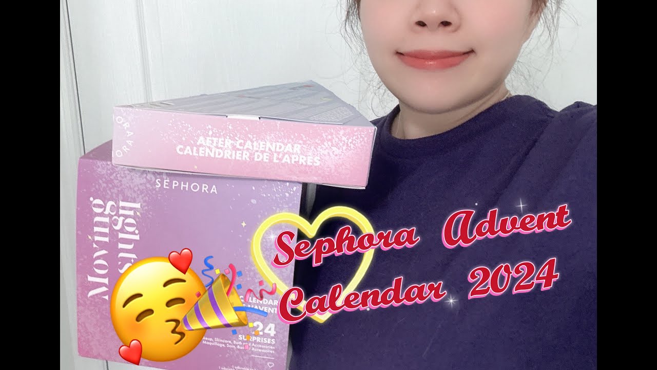 Sephora Premium and After Advent Calendar of 2024 are HERE!!! I AM IMPRESSED!!!