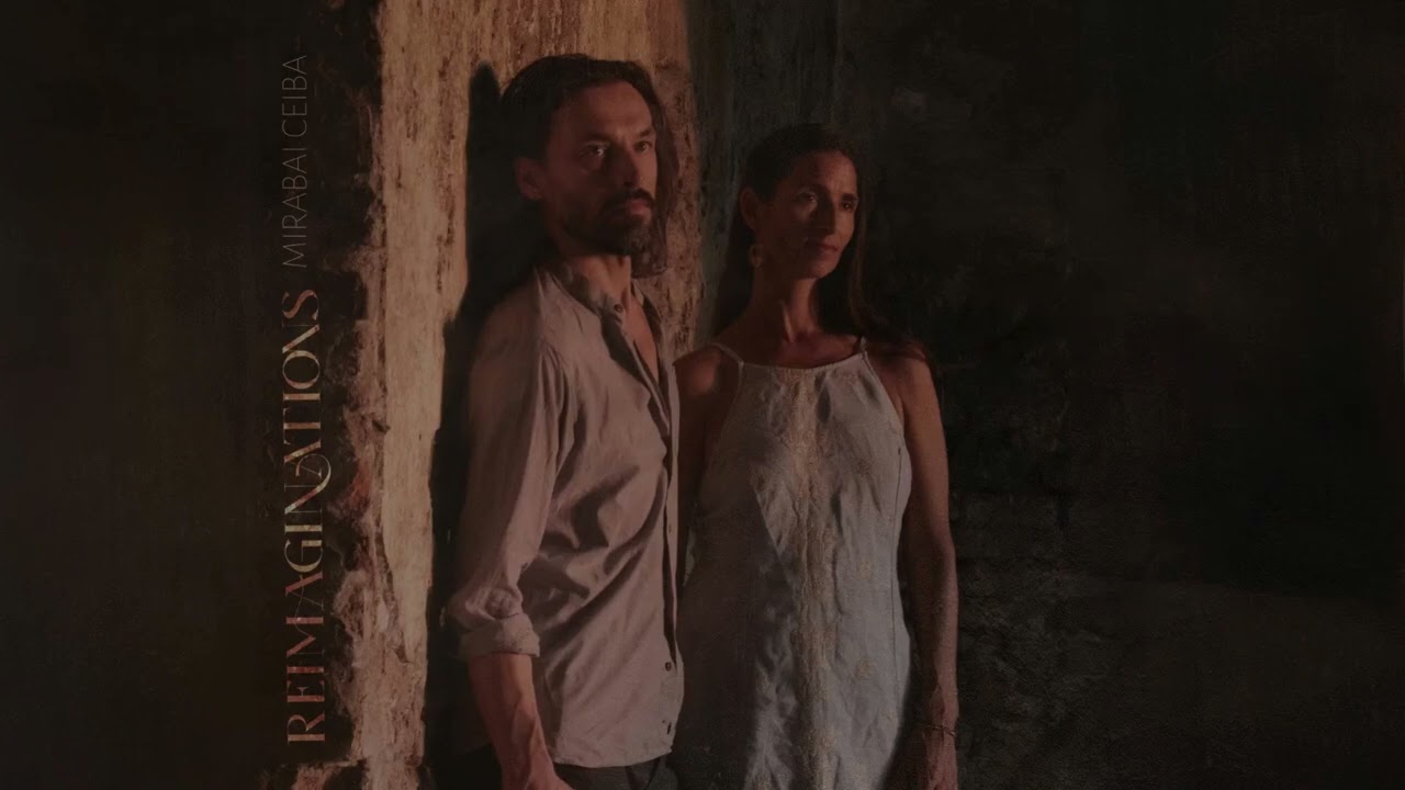Mirabai Ceiba - Ra Ma Da Sa (Reimagination)