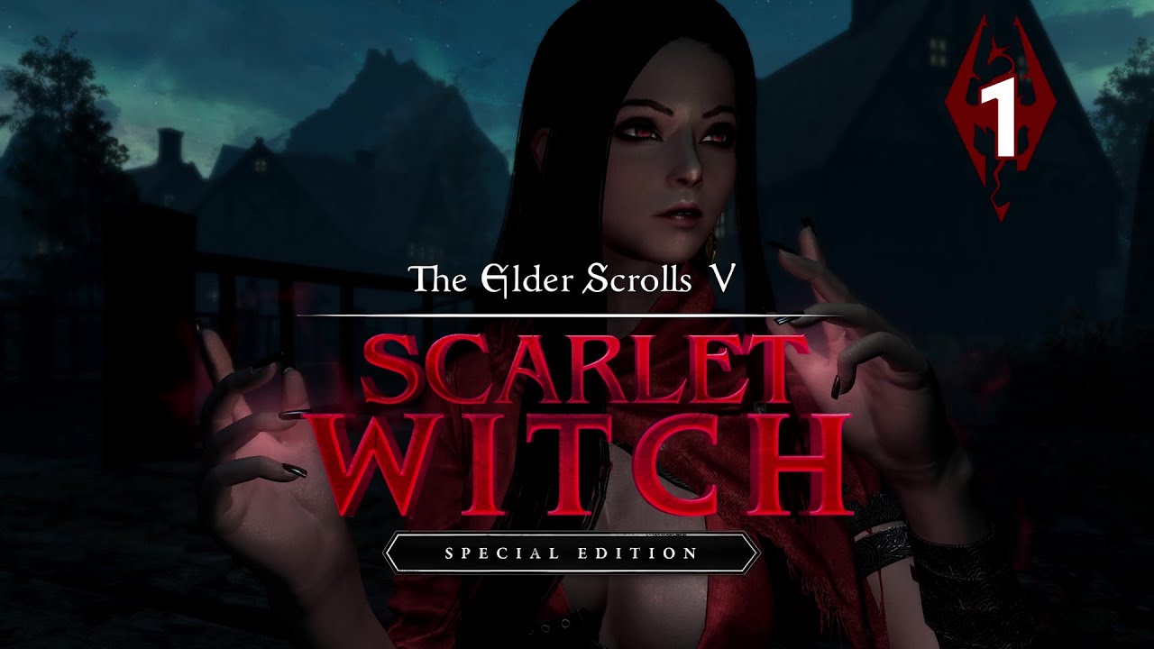 Skyrim: Special Edition | The Scarlet Witch #1 | Innocence Lost