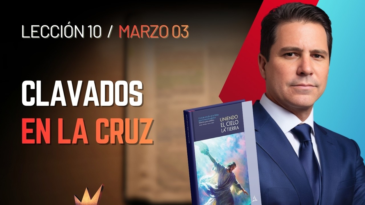 ESCUELA SABÁTICA HOY | MARTES 03 DE MARZO