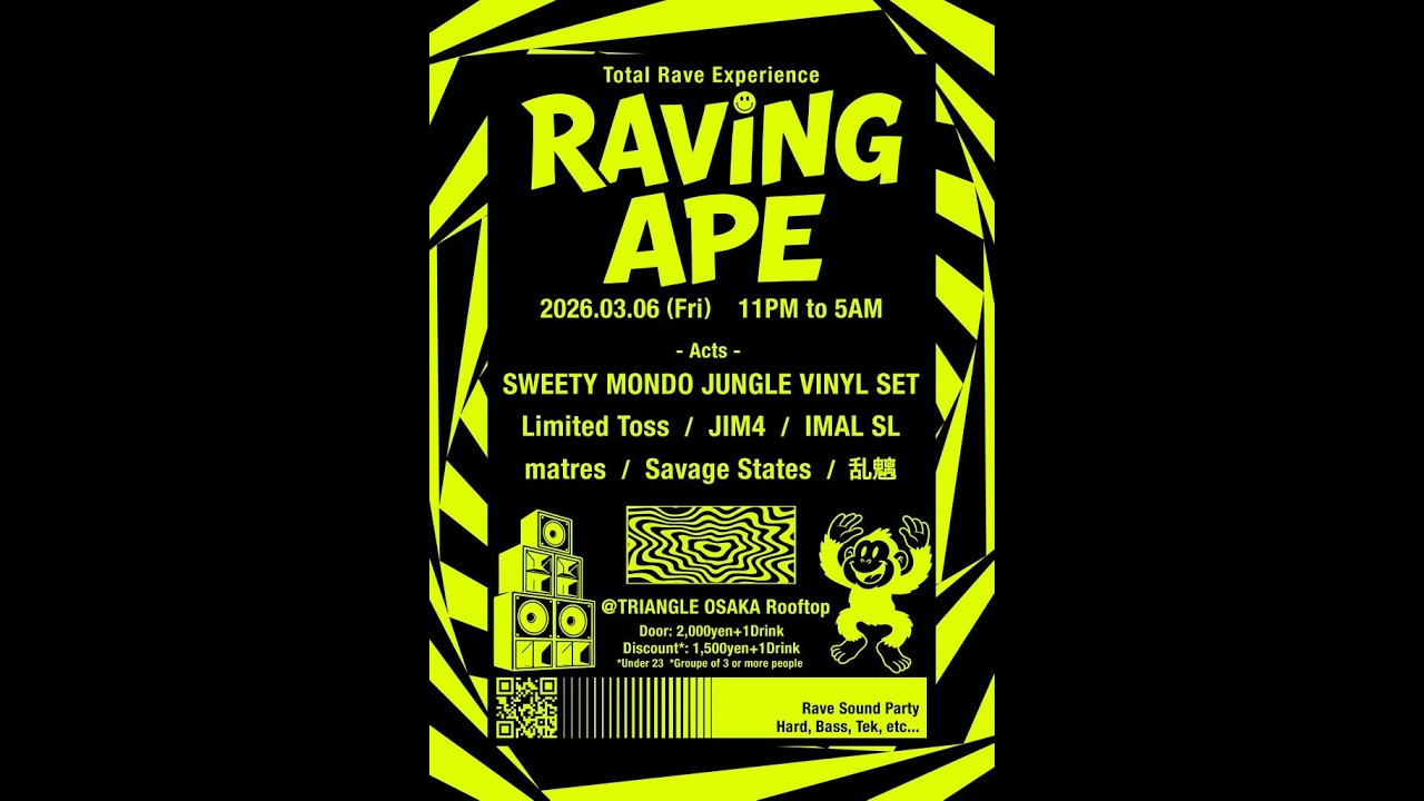 20260306 RAVING APE ＠triangle