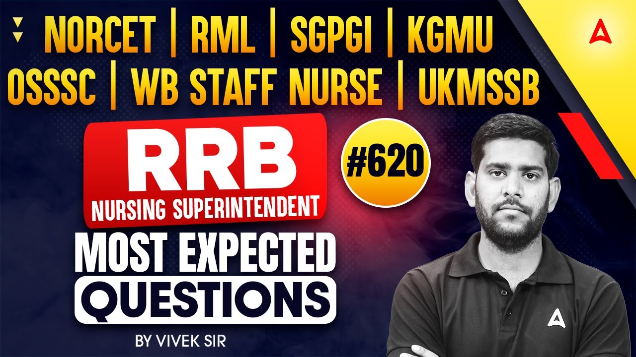 NORCET | RRB Nursing Superintendent | OSSSC | All Nursing Exam | Most Important MCQs Question #620