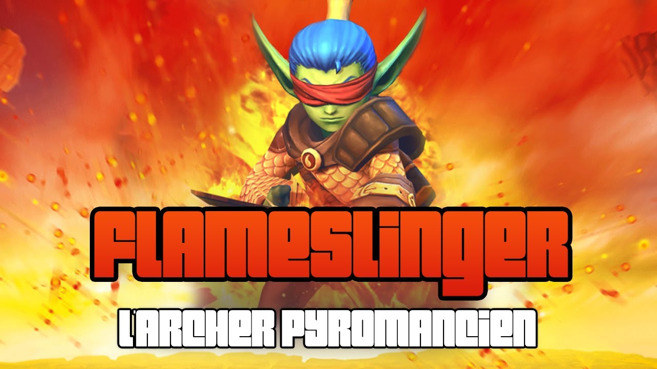 FLAMESLINGER, L'ARCHER PYROMANCIEN - SKYLANDEX