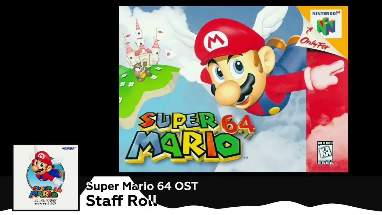 Super Mario 64 OST - Staff Roll