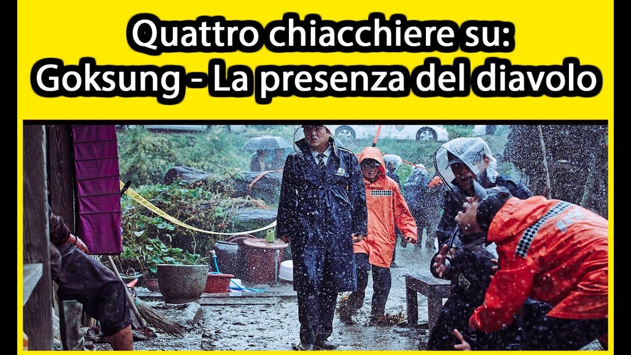 Quattro chiacchiere su: Goksung - La presenza del diavolo