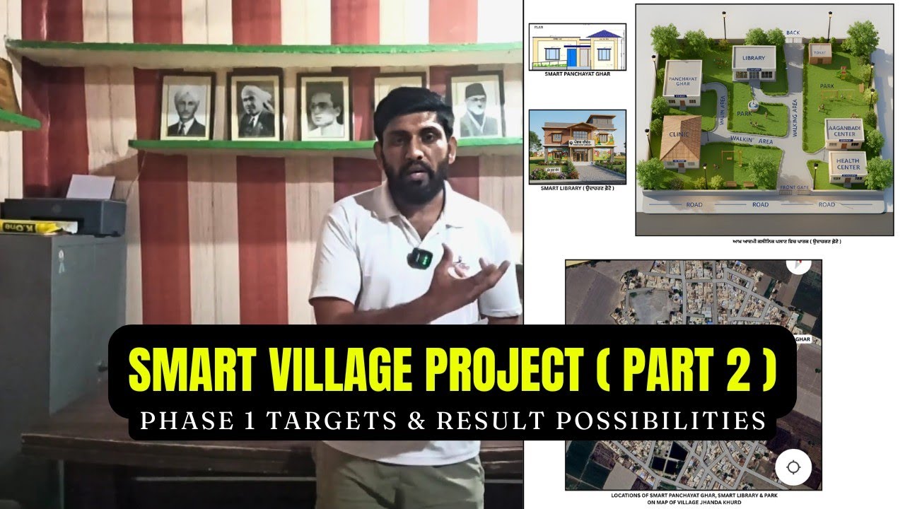 SMART VILLAGE PROJECT Part 2 ( Phase 1 Targets & Result Possibilities ) 
