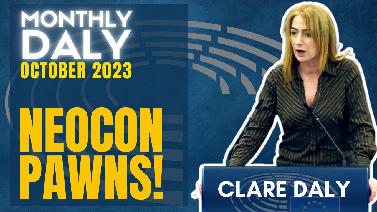 Clare Daly: EU Wants More War | The Monthly Daly | October 2023