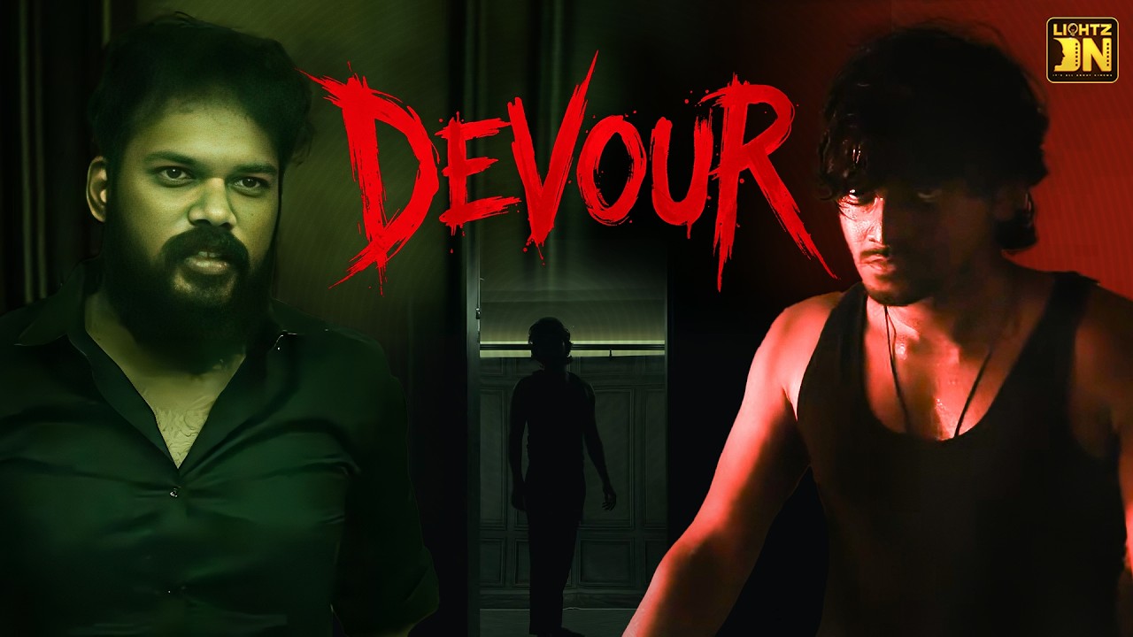 DEVOUR&mdash;TAMIL SHORT FILM |  @LIGHTZON #shortfilm #suspensethriller ​