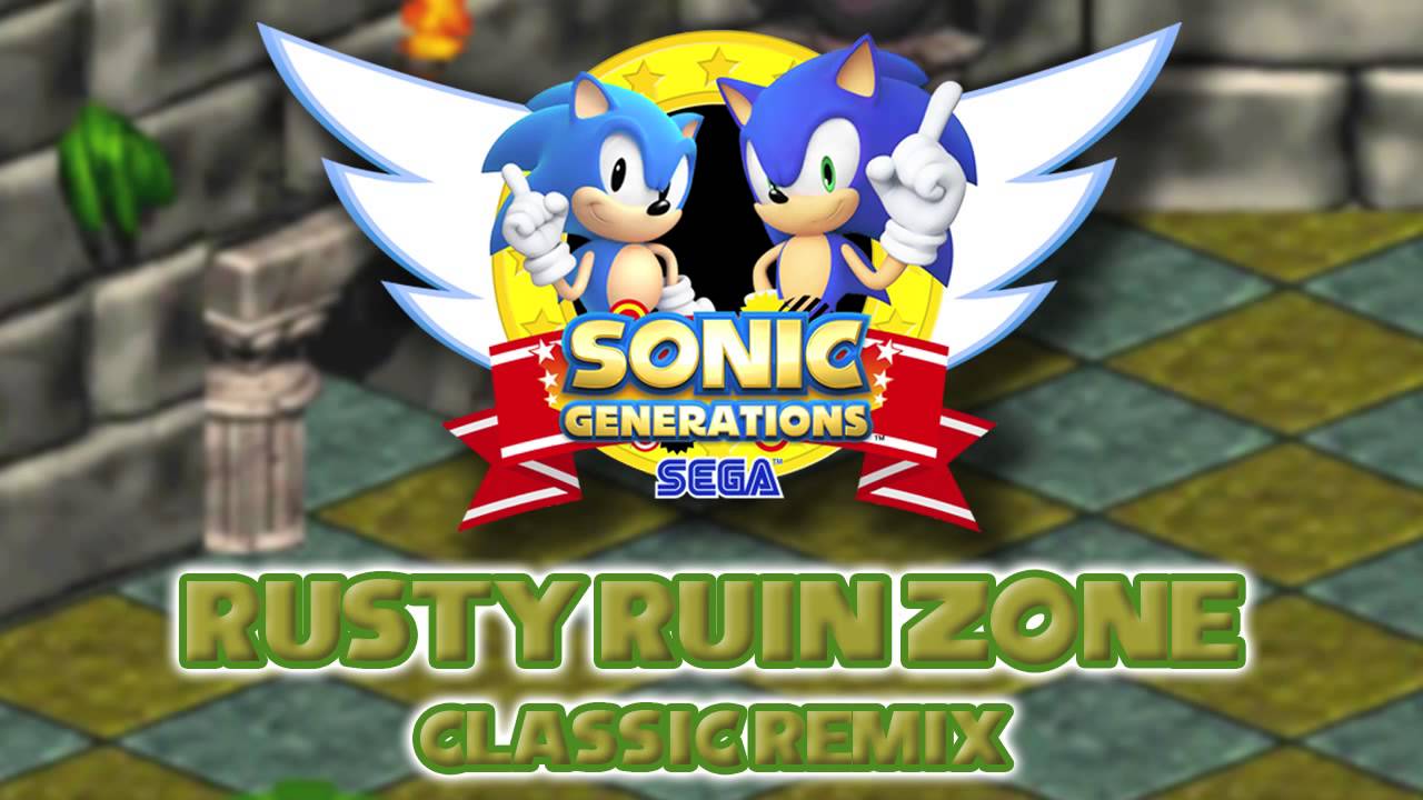 Rusty Ruin Classic - Sonic Generations Remix