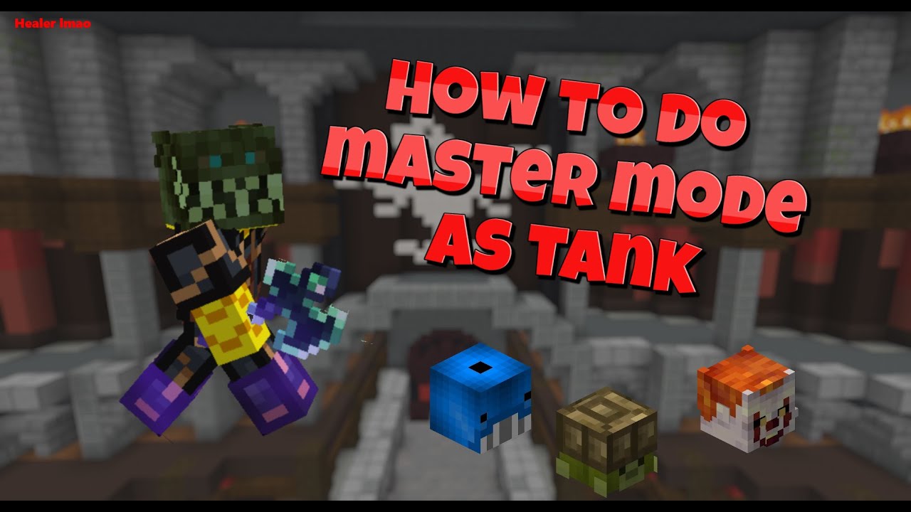 Master Mode Tank Guide (Hypixel skyblock)
