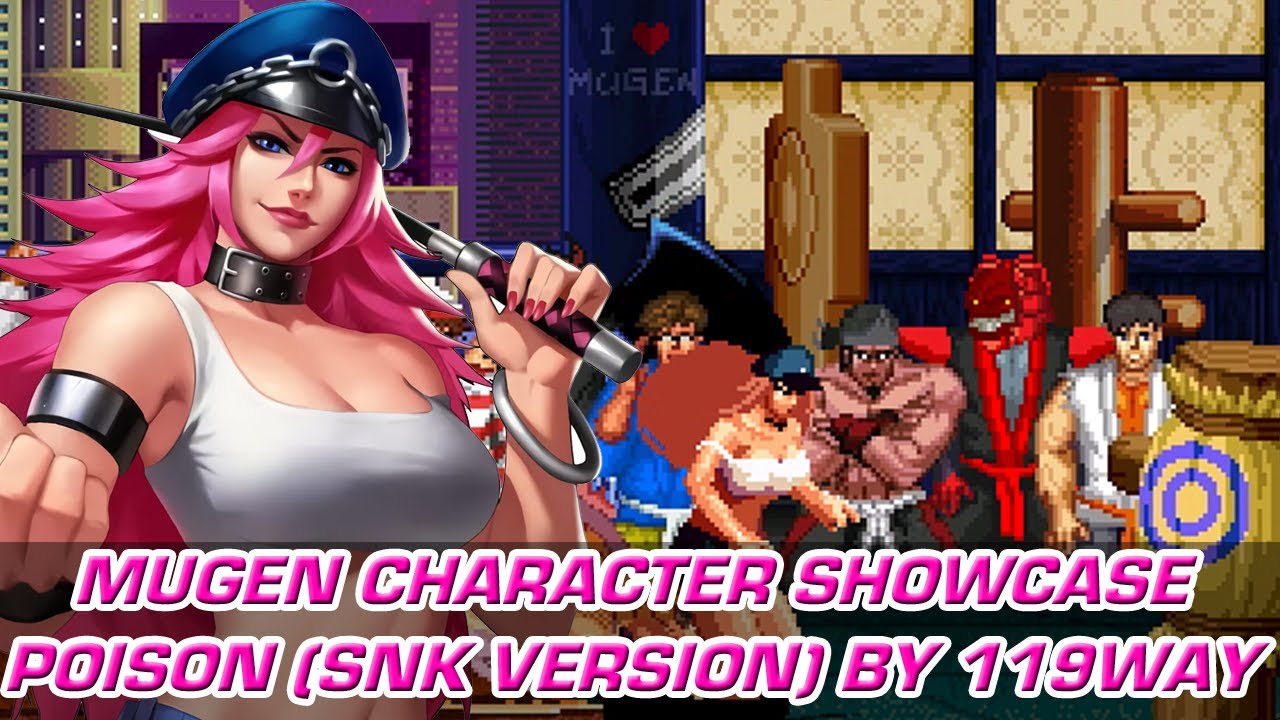 Mugen - Character Showcase - Poison (毒吻) - Release