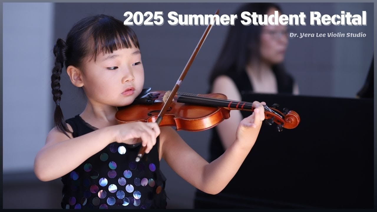 2025 Summer Violin Viola Piano Student Recital
