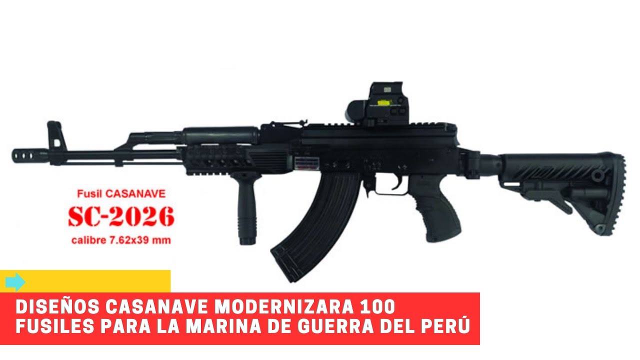 Diseños Casanave modernizara 100 fusiles para la Marina de Guerra del Perú #peru 