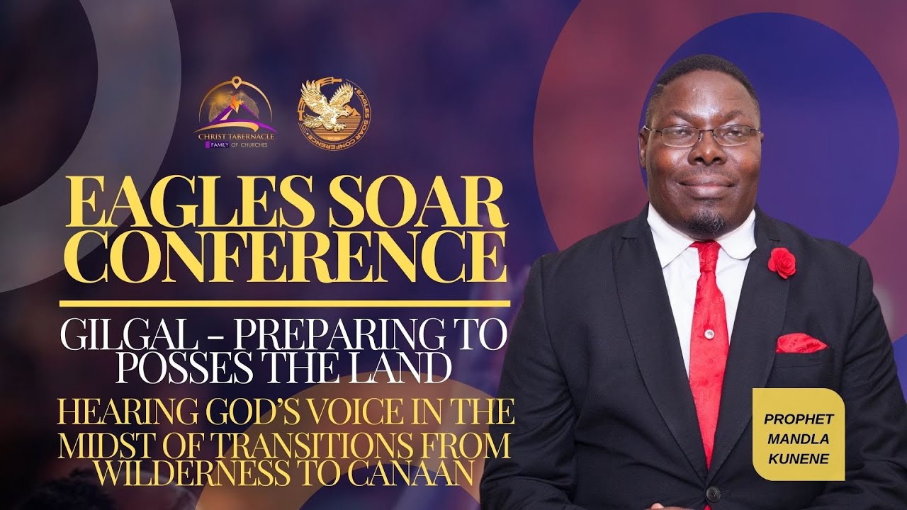 Day 2 | Eagles Soar Conference | First Session |  Prophet Mandla Kunene