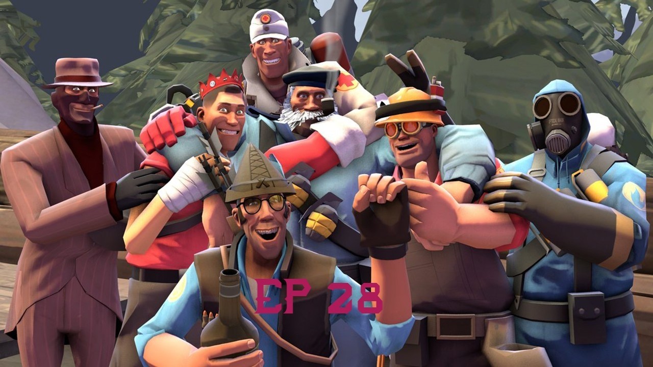 TEAM FORTRESS 2 EP 28 (PAYLOAD)