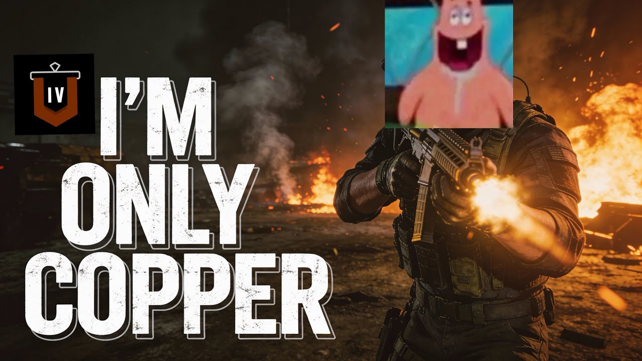 I’m Only Copper - R6 Montage