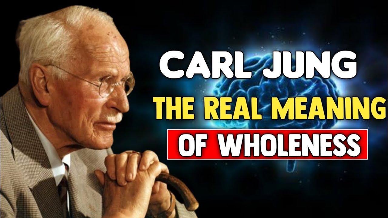 Carl Jung Explains the Real Meaning of Becoming Whole