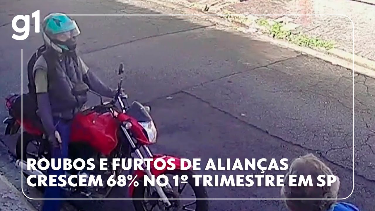 Roubos e furtos de alianças crescem 68% no 1º trimestre em SP #g1