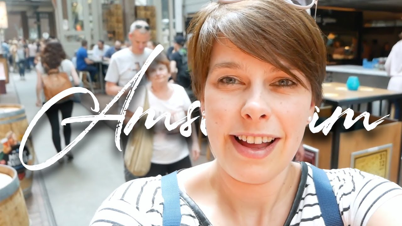 Fr&uuml;hst&uuml;ck im Pluk, Anne Frank Haus & Lunch in den Foodhallen | Amsterdam | Vlog #99 | HOLLAND 🇳🇱