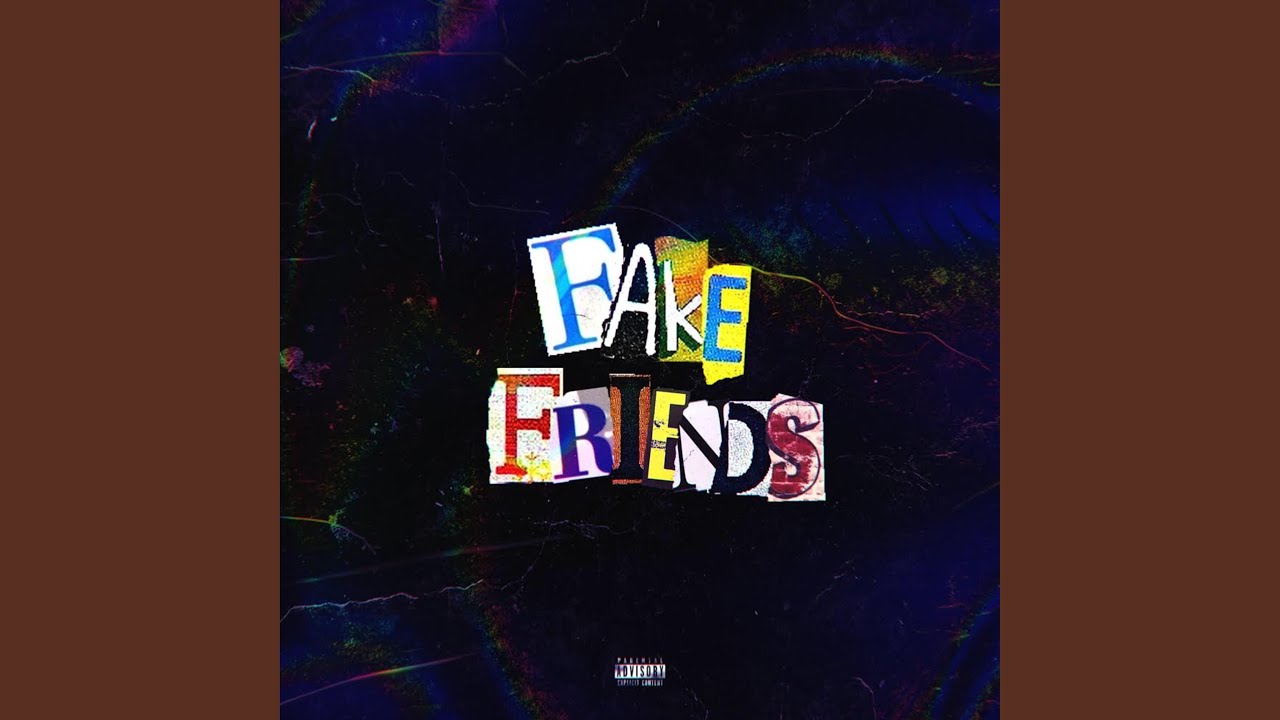 Fake Friends