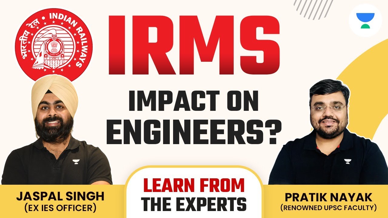 Impact of IRMS on Engineers | Know from Jaspal Singh (Ex. IES) & Pratik Nayak (Top UPSC educator)