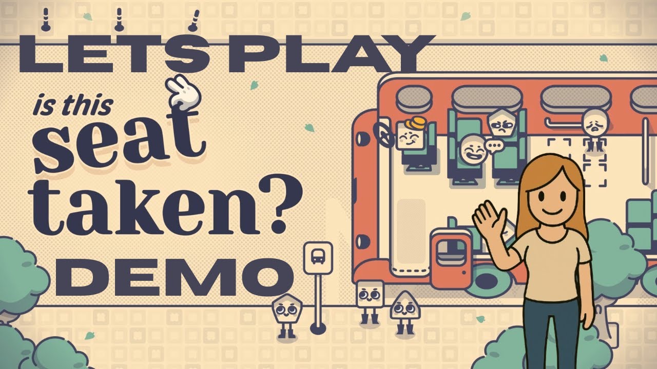 Let´s Play IS THIS SEAT TAKEN? Demo deutsch/german