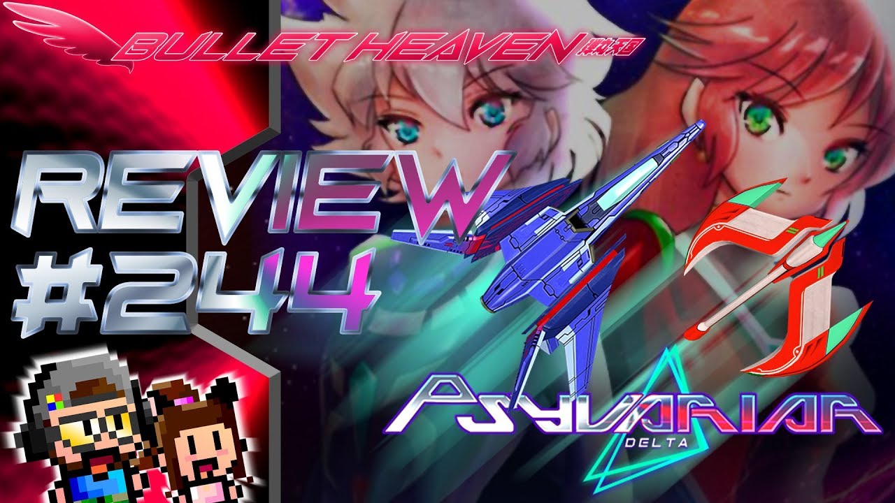 Psyvariar Delta REVIEW (SWITCH) - Bullet Heaven #244