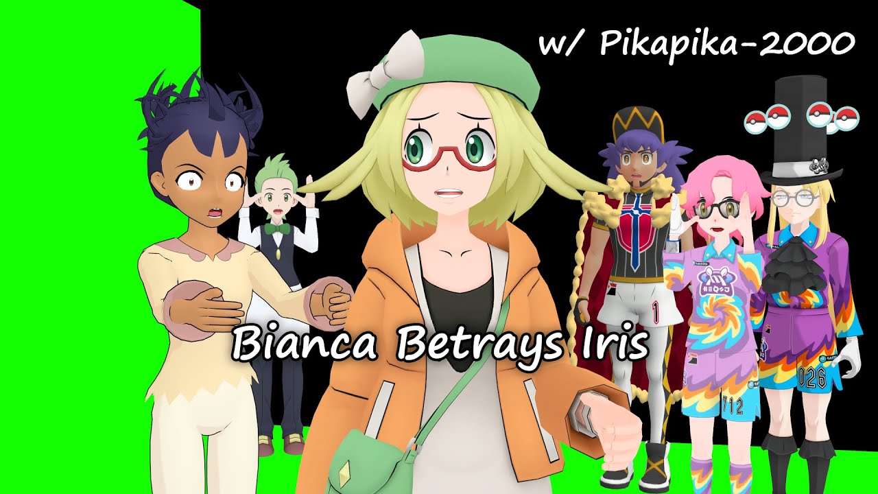 [MMD Pokemon] Bianca Betrays Iris (Collab w/Pikapika-2000)