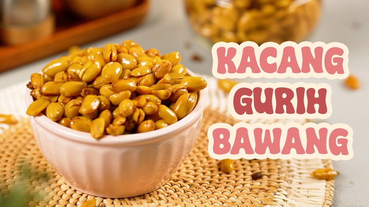 KACANG GURIH BAWANG | Isian toples paling dinanti tiap lebaran 🥰😍🔥
