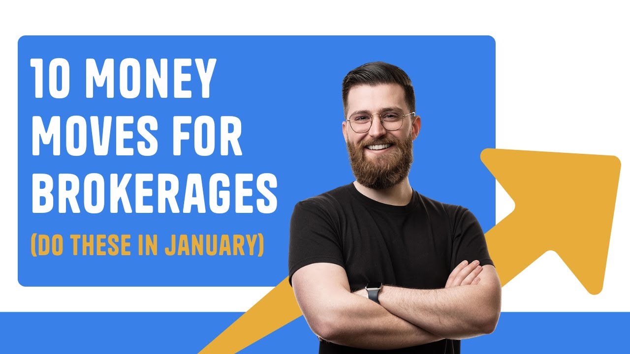 10 Money Moves for Brokers in 2026 (Do This in January)
