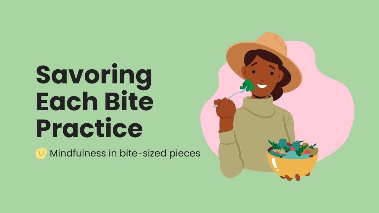 Sound of Eating practice | Mindful Eating | Slow Your Eating