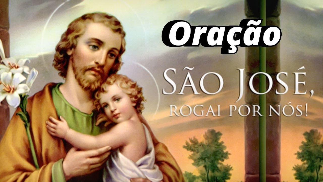Oração de São José Rogai por Nós