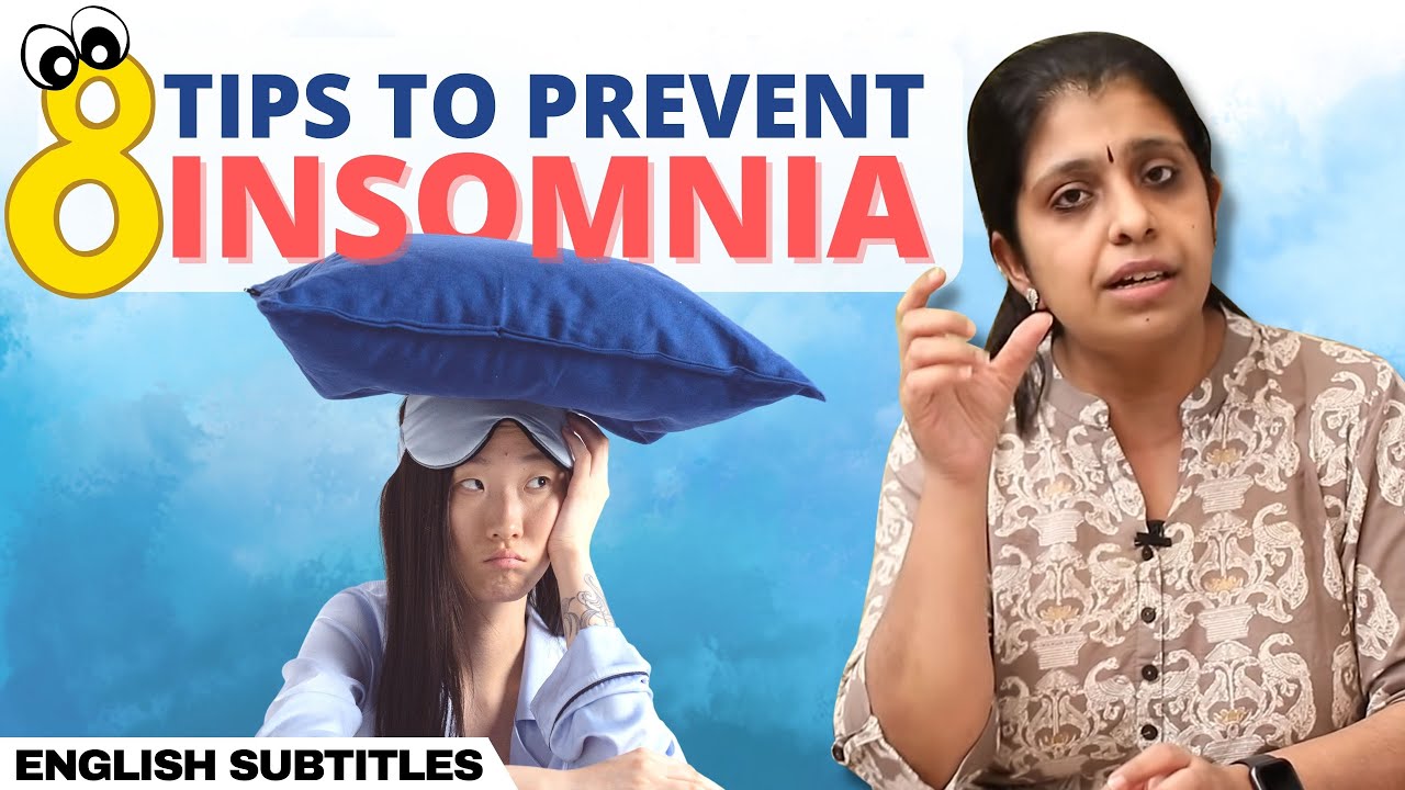 Insomnia 🥱 How To Sleep Faster, Better 😴 தூக்கமின்மை பிரச்சனைக்கு 8 எளிய தீர்வுகள்