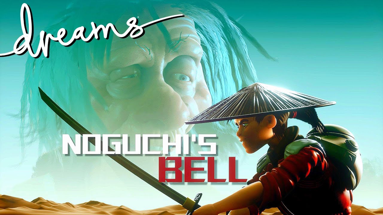 NOGUCHI’S BELL - Episode 1 Trailer | Dreams Ps4