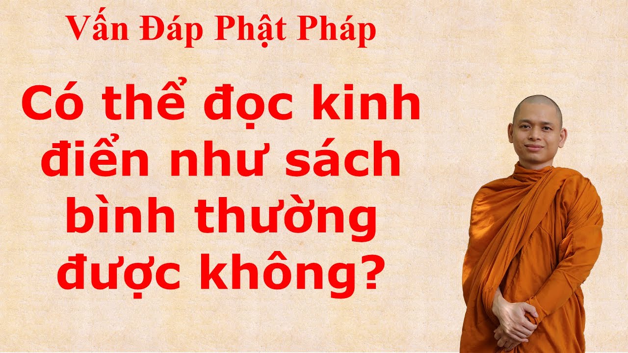 3294. Có thể đọc kinh điển như sách bình thường được không?
