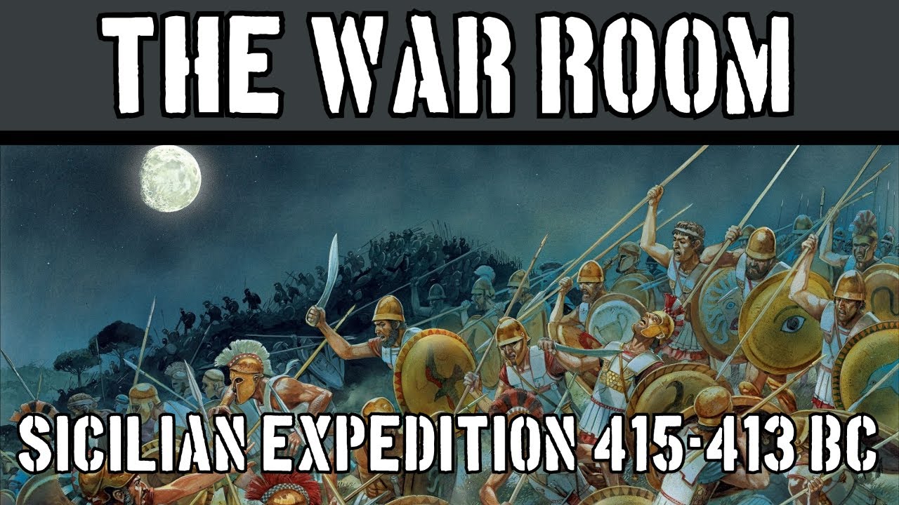 The War Room XXVI: The Sicilian Expedition, 415-413 BC
