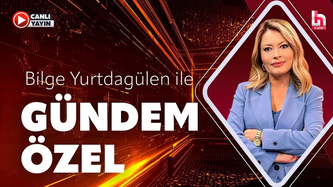 Bilge Yurtdag&uuml;len ile G&uuml;ndem &Ouml;zel (2 Haziran 2026)