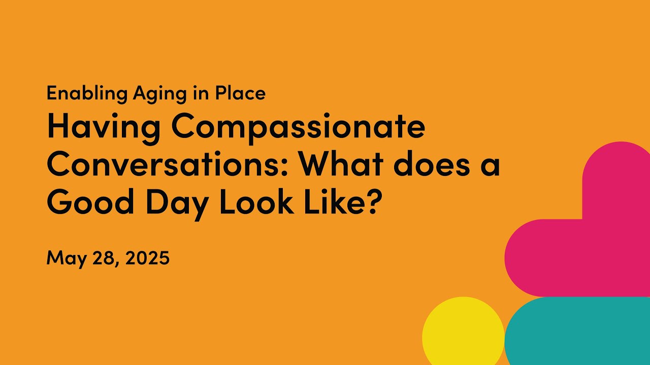 Having Compassionate Conversations: What does a Good Day Look Like?
